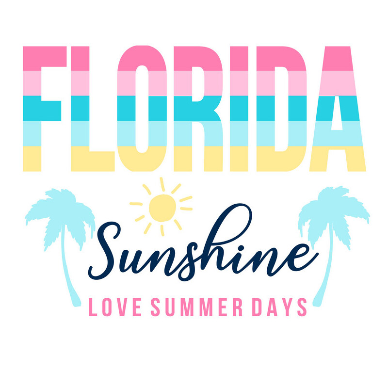 Florida Slogan And Summer