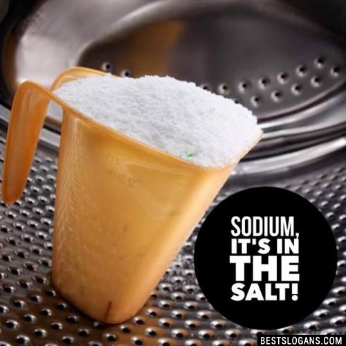 Sodium Slogans 4