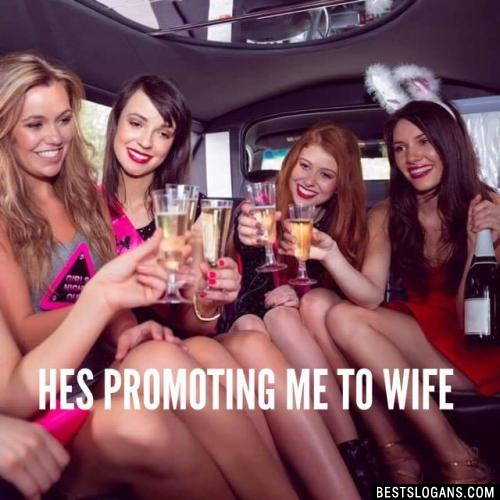 Best Slogans On Bachelorette Party1